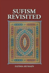 Sufism Revisited
